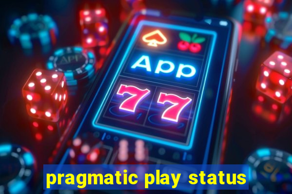 pragmatic play status